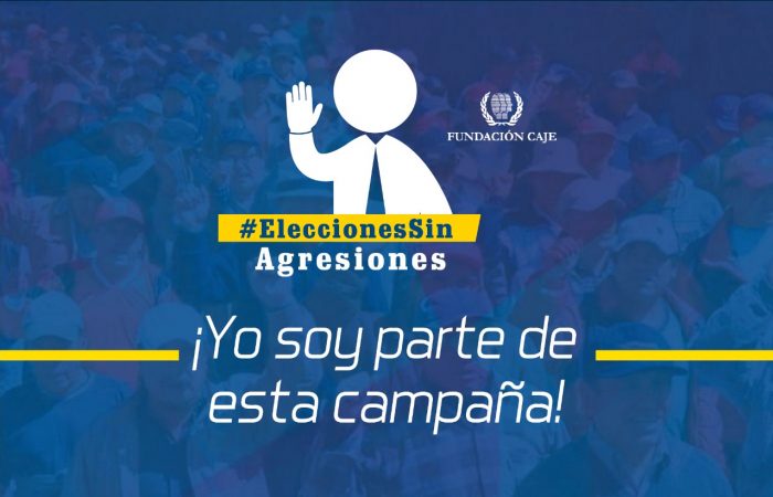 #EleccionesSinAgresiones